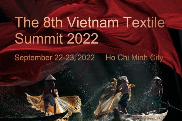 The 8th Vietnam Textile Summit 2022